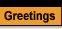 greetings